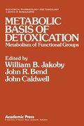 Metabolic Basis of Detoxication