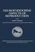Neuroendocrine Aspects of Reproduction