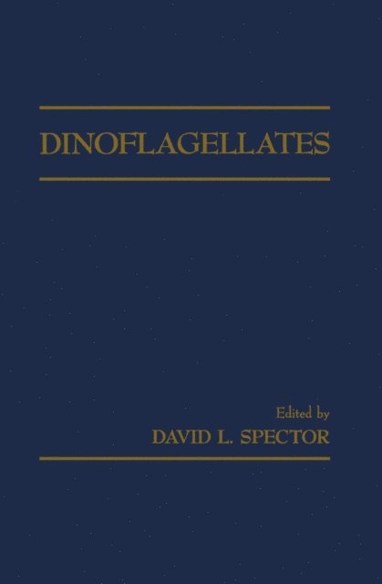 David L. Spector - Dinoflagellates, E-bok