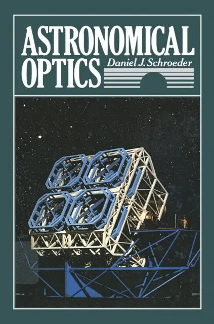 Astronomical Optics