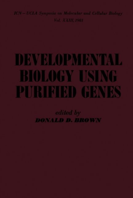Donald D. Brown - Developmental Biology Using Purified Genes, E-bok