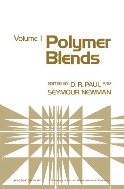 Donald R Paul - Polymer Blends Volume 1, E-bok