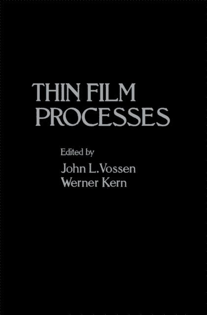 John L. Vossen - Thin Film Processes, E-bok