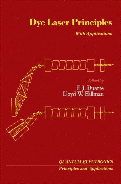 Lloyd W. Hillman, Frank J. Duarte - Dye Laser Principles, E-bok. Tillgänglighet: Lägg i varukorg