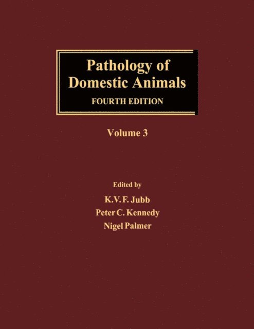 Pathology of Domestic Animals, E-bok