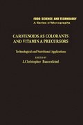 Carotenoids as Colorants and Vitamin A Precursors