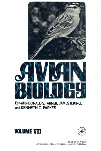 Kenneth C. Parkes, James R. King, Donald S. Farner - Avian Biology, E-bok