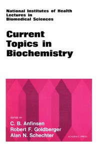 Current Topics in Biochemistry