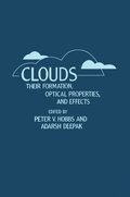 Clouds Their Formation, Optical Properties, And Effects