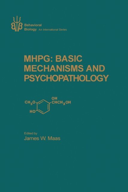 James Maas - MHPC: Basic Mechanisms and Psychopathology, E-bok
