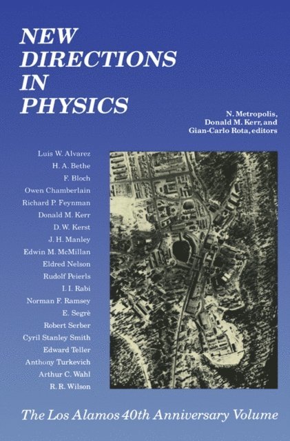 N. Metropolis - New Directions In Physics, E-bok