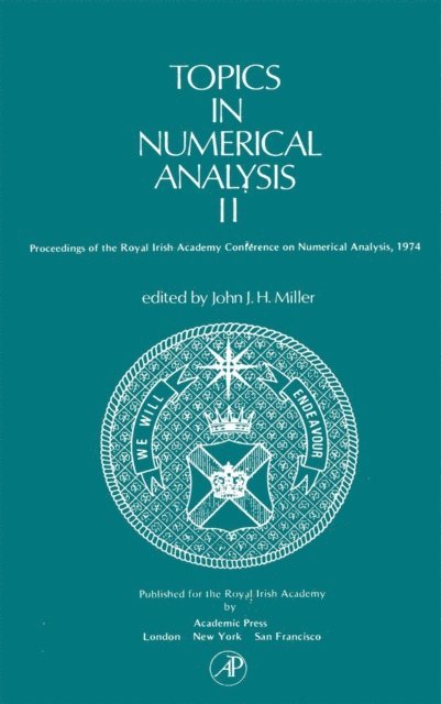 John J.H. Miller - Topics in Numerical Analysis II, E-bok