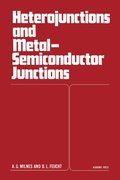Heterojunctions and Metal Semiconductor Junctions