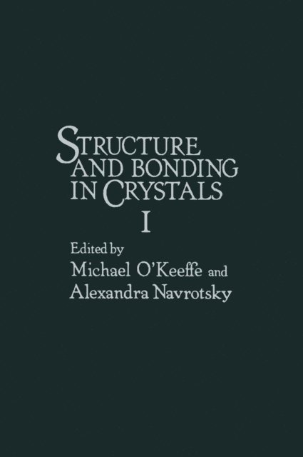 Michael O'Keeffe - Structure and Bonding in crystals, E-bok. Tillgänglighet: Lägg i varukorg