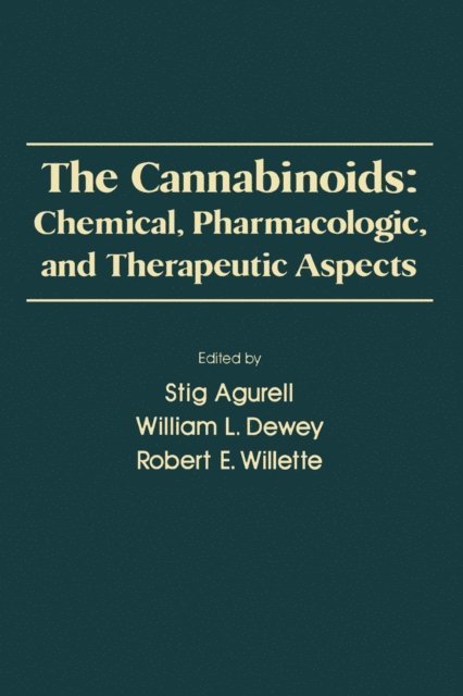 Stig Agurell - Cannabinoids: Chemical, Pharmacologic, and Therapeutic Aspects, E-bok