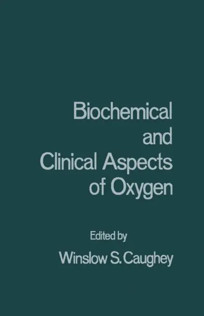 Winslow Caughey - Biochemical and Clinical Aspects of Oxygen, E-bok. Tillgänglighet: Lägg i varukorg