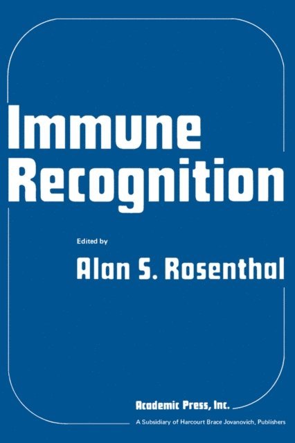 Alan Rosenthal - Immune Recognition, E-bok