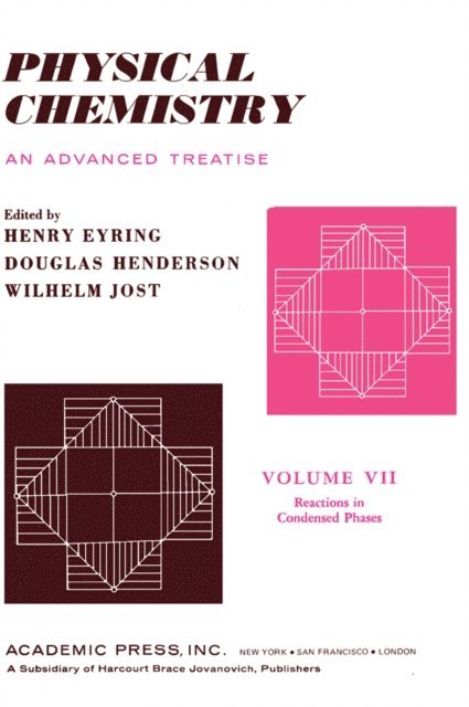 Henry Eyring - Reaction In Condensed Phases, E-bok