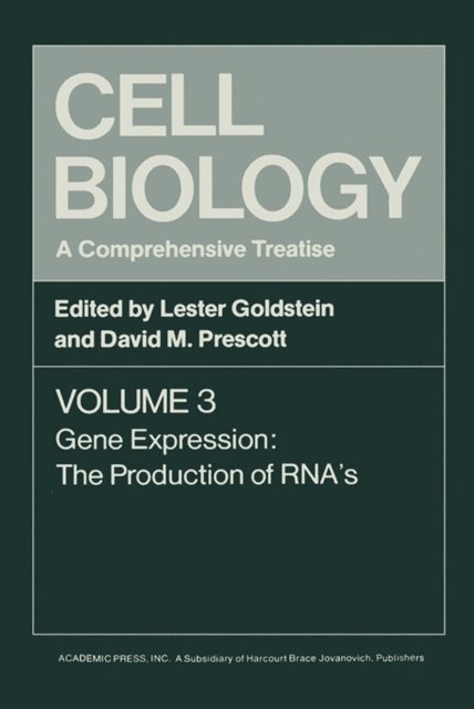 David M. Prescott - Cell Biology A Comprehensive Treatise V3, E-bok