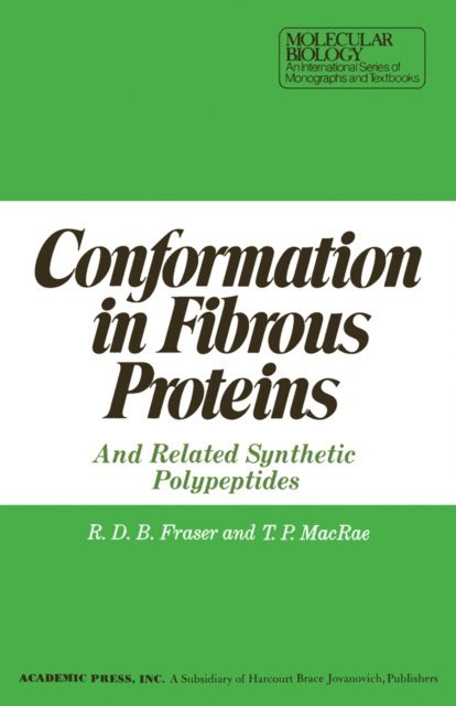 R Fraser - Conformation in Fibrous Proteins and Related Synthetic Polypeptides, E-bok
