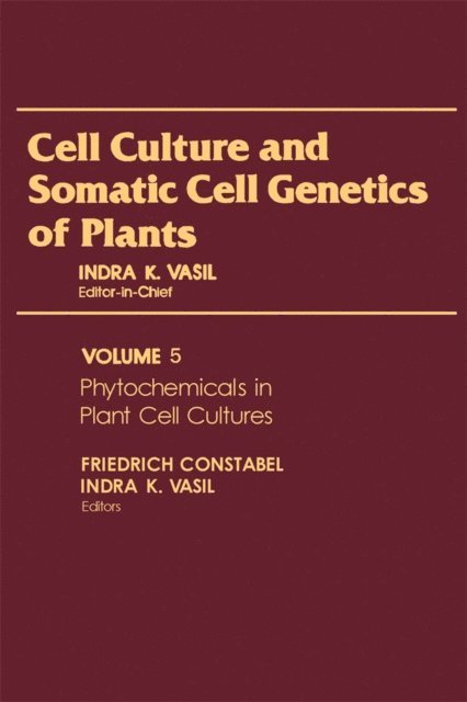 Indra K. Vasil - Phytochemicals in Plant Cell Cultures, E-bok