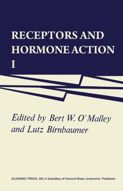 Lutz Birnbaumer, Bert O'Malley - Receptors and Hormone Action, E-bok