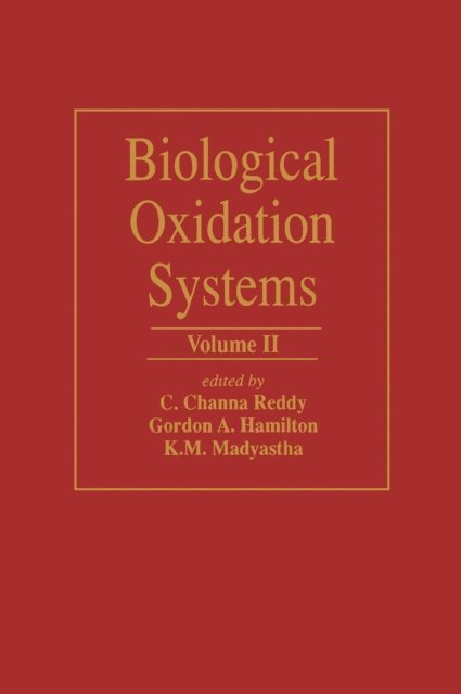 C.C. Reddy - Biological Oxidation Systems V2, E-bok. Tillgänglighet: Lägg i varukorg