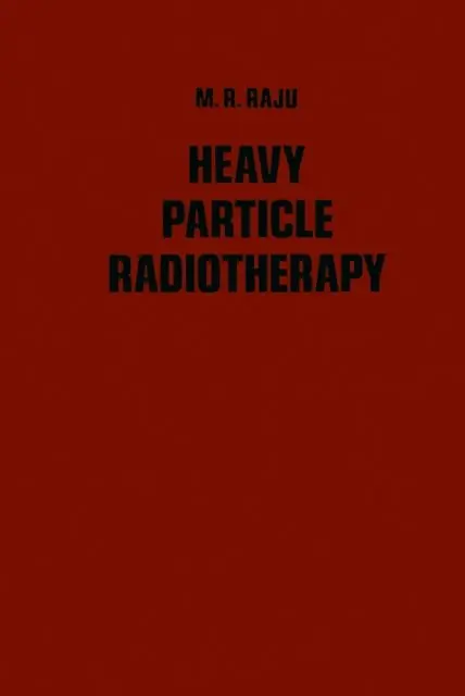 M Raju - Heavy Particle Radiotherapy, E-bok. Tillgänglighet: Lägg i varukorg