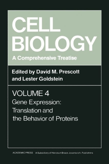 David M. Prescott - Cell Biology A Comprehensive Treatise V4, E-bok