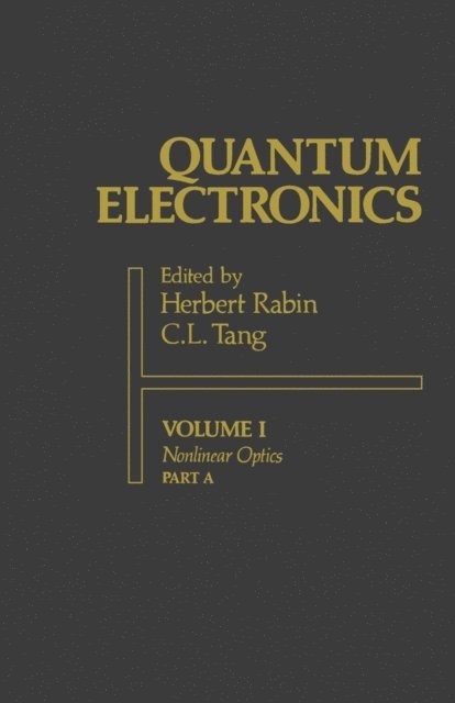 Herbert Rabin - Quantum Electronics: A Treatise, E-bok