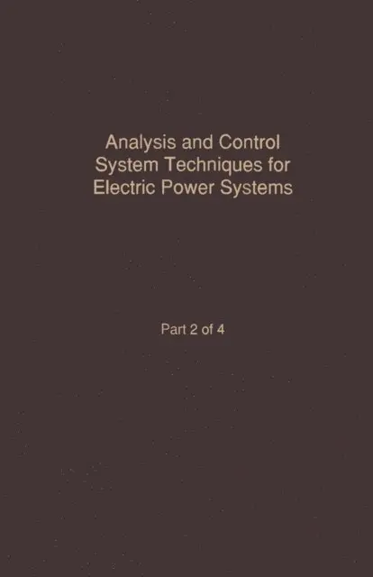 C.T. Leonides - Control and Dynamic Systems V42: Analysis and Control System Techniques for Electric Power Systems Part 2, E-bok. Tillgänglighet: Lägg i varukorg