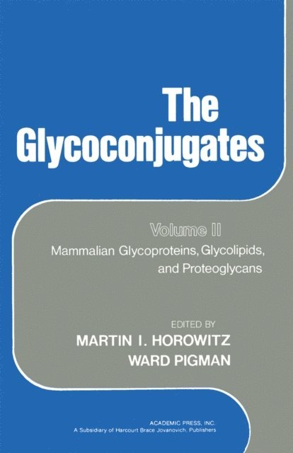 Martin Horowitz - Glycoconjugates V2, E-bok. Tillgänglighet: Lägg i varukorg