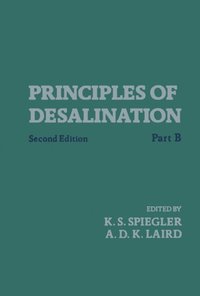 Principles of Desalination (Part B)