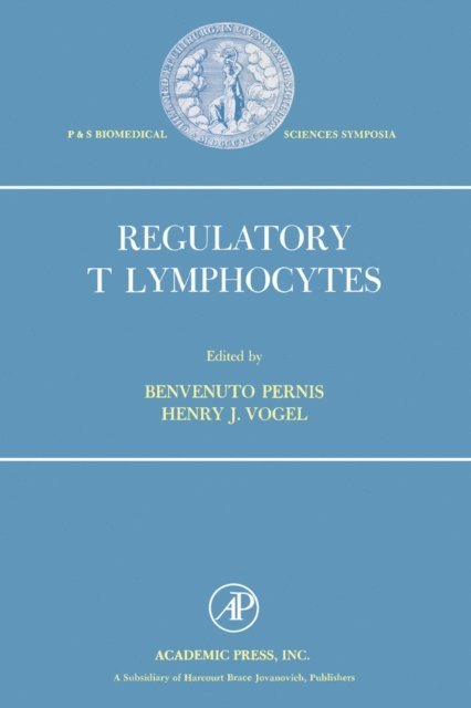 Benvenuto Pernis - Regulatory T Lymphocytes, E-bok