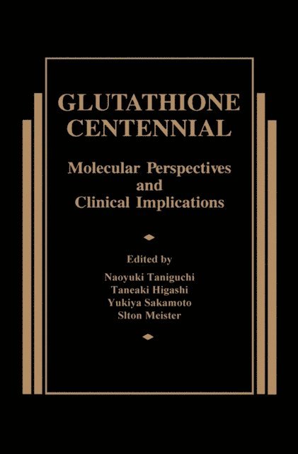 Naoyuki Taniguchi - Glutathione Centennial, E-bok