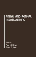 Pineal and Retinal Relationships