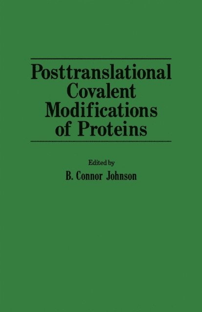 Posttranslational covalent modifications of proteins