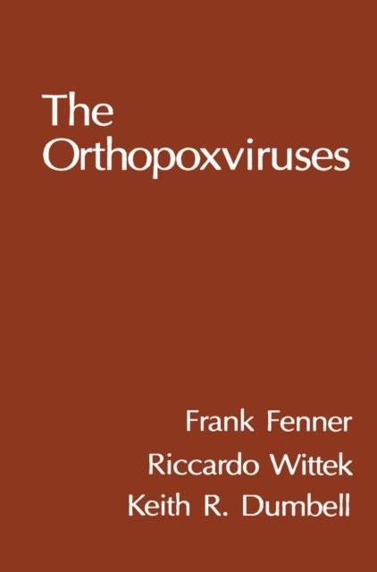 Frank Fenner - Orthopoxviruses, E-bok