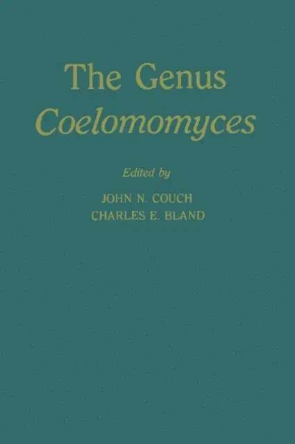 John Couch - Genus Coelomomyces, E-bok. Tillgänglighet: Lägg i varukorg