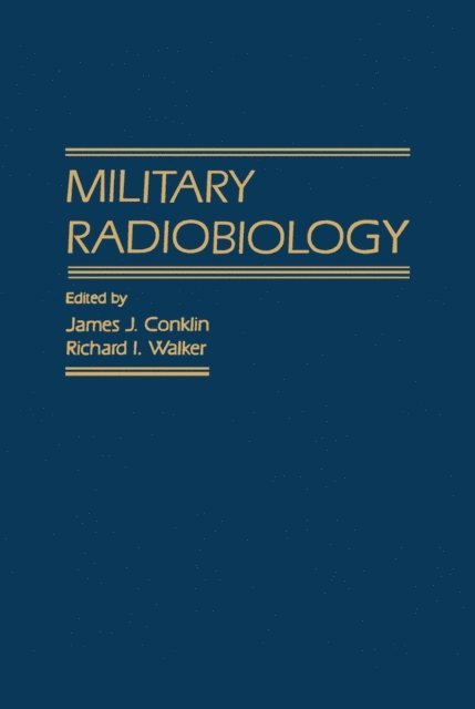 James Conklin - Military Radiobiology, E-bok