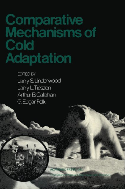Larry Underwood - Comparative Mechanisms of Cold Adaptation, E-bok