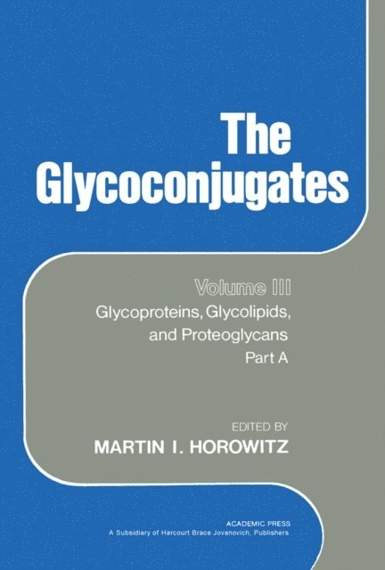 Martin Horowitz - Glycoconjugates V3, E-bok. Tillgänglighet: Lägg i varukorg