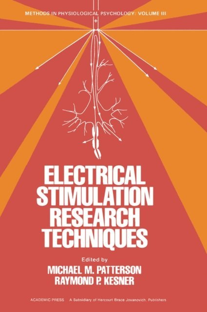 Michael Patterson - Electrical Stimulation Research Techniques, E-bok