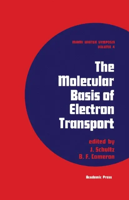 J Schultz - Molecular Basis of Electron Transport, E-bok. Tillgänglighet: Lägg i varukorg