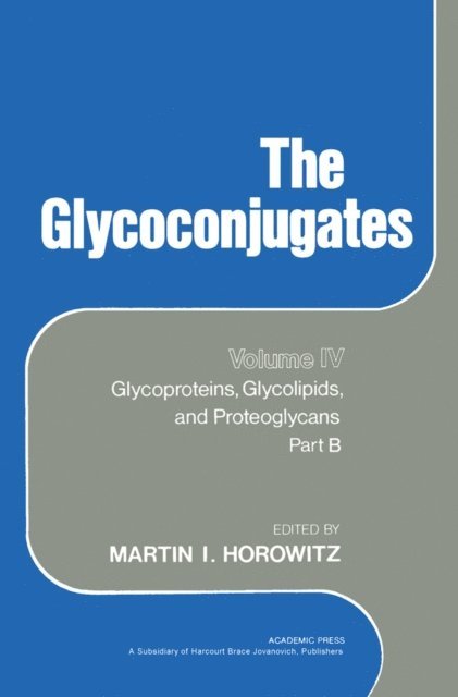 Martin Horowitz - Glycoconjugates V4, E-bok. Tillgänglighet: Lägg i varukorg