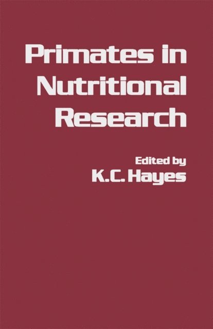 K Hayes - Primates in Nutritional Research, E-bok