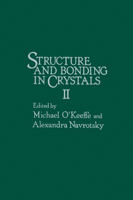 Alexandra Nsvrotsky - Structure and Bonding in crystals, E-bok