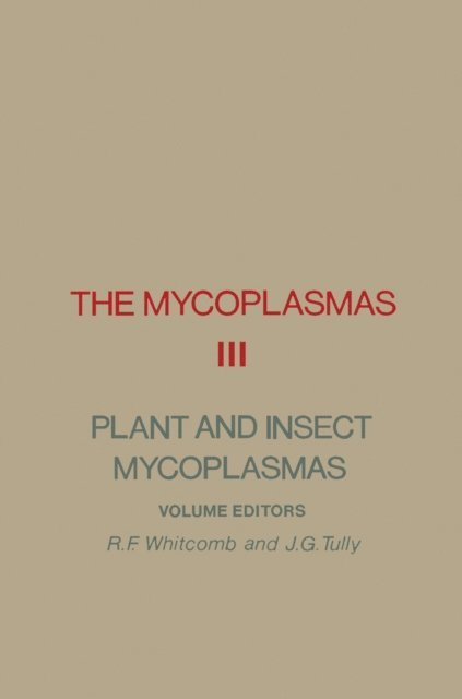 R.F. Whitcomb - Mycoplasmas V3, E-bok