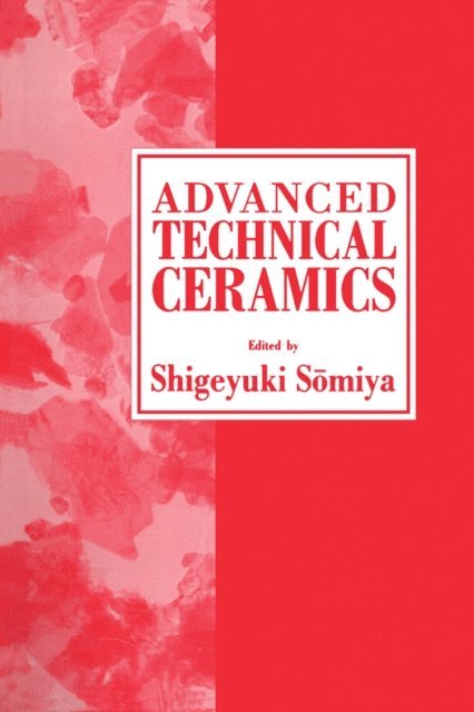 Shigeyuki Somiya - Advanced Technical Ceramics, E-bok
