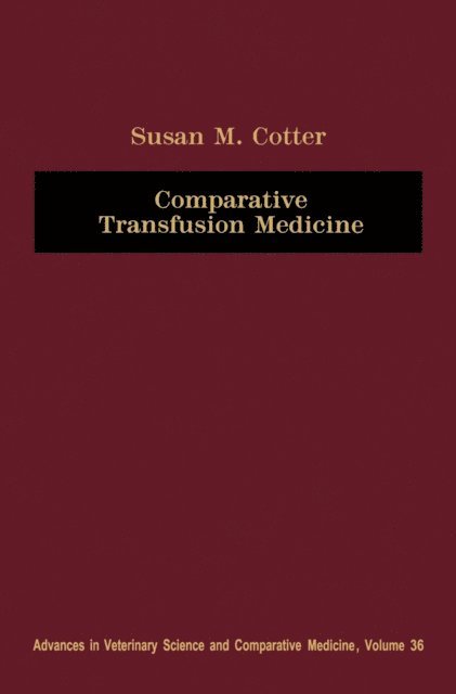 Susan Cotter - Comparative Transfusion Medicine, E-bok